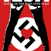 Ilsa, Queen of the Nazi Love Camp